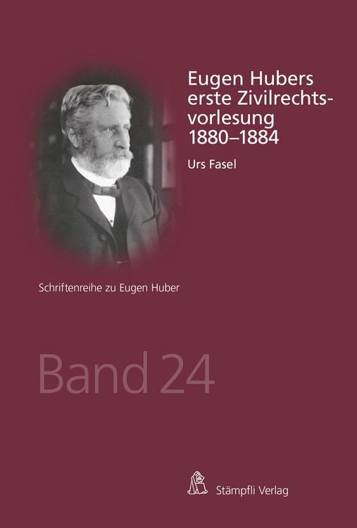 Produktbild: Eugen Hubers erste Zivilrechtsvorlesung 1880-1884