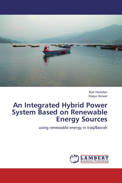 Produktbild: An Integrated Hybrid Power System Based on Renewable Energy Sources