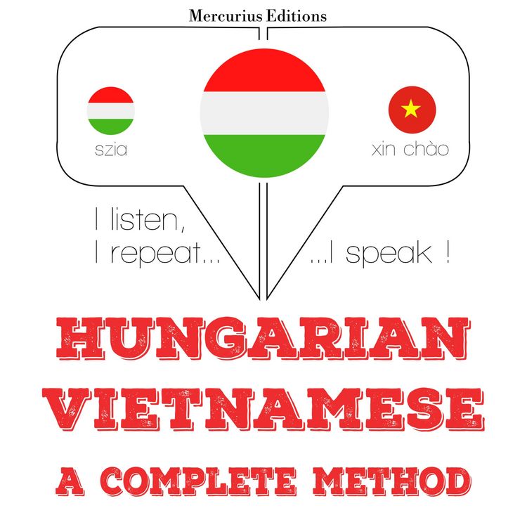Produktbild: Magyar - vietnami: teljes m&oacute;dszer