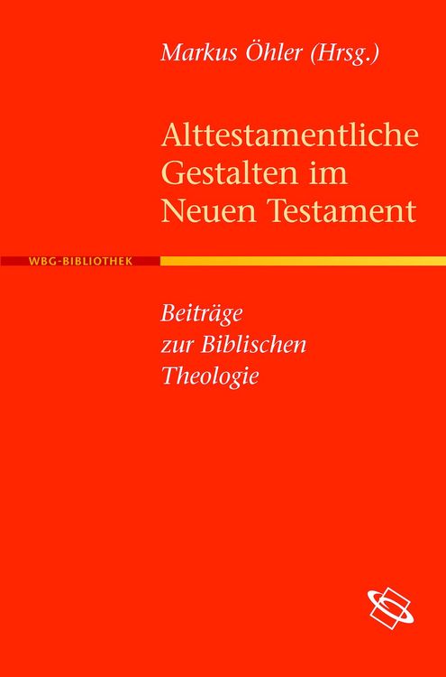 Produktbild: Alttestamentliche Gestalten im Neuen Testament