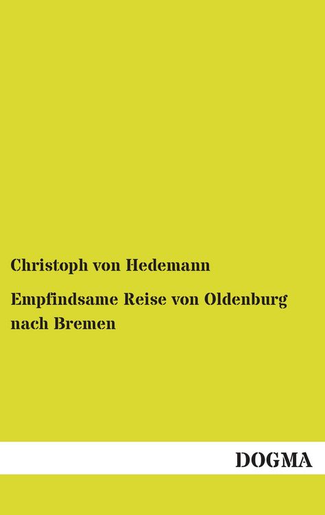 Produktbild: Empfindsame Reise von Oldenburg nach Bremen
