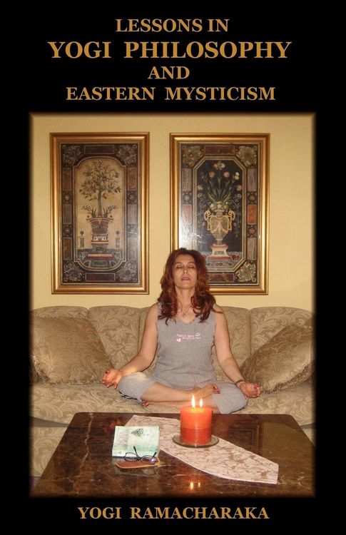 Produktbild: Lessons in Yogi Philosophy and Eastern Mysticism