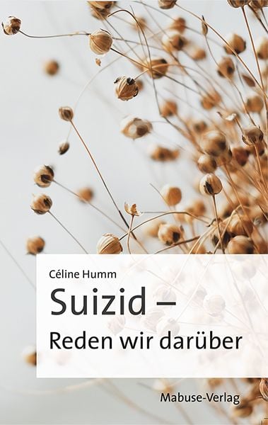 Produktbild: Suizid &ndash; Reden wir dar&uuml;ber