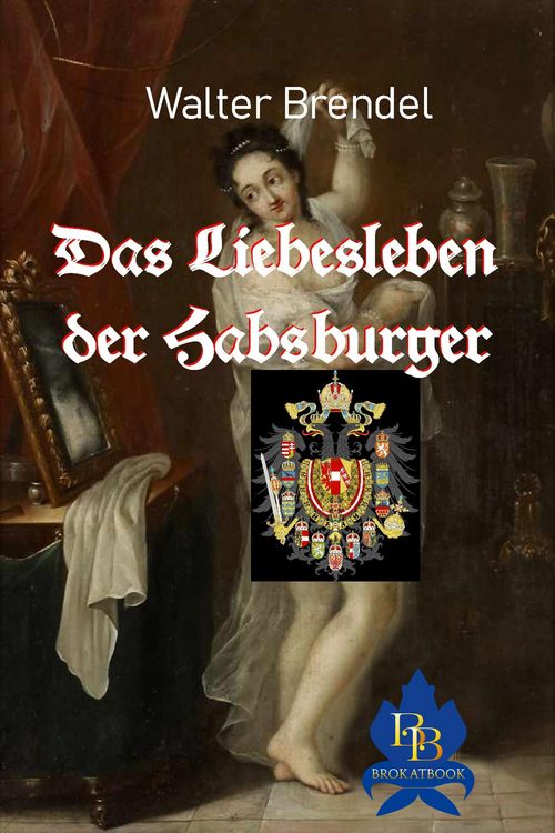 Produktbild: Das Liebesleben der Habsburger