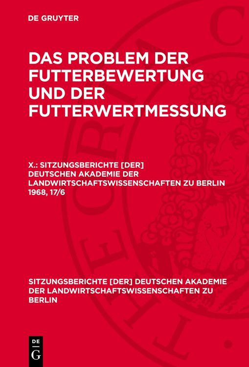 Produktbild: Das Problem der Futterbewertung und der Futterwertmessung. X.