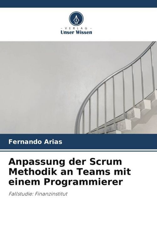 Produktbild: Anpassung der Scrum Methodik an Teams mit einem Programmierer