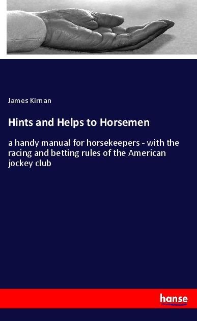 Produktbild: Hints and Helps to Horsemen