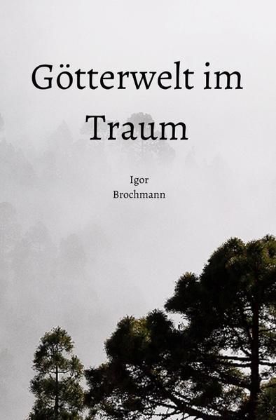 Produktbild: G&ouml;tterwelt im Traum