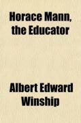 Produktbild: Horace Mann, the Educator