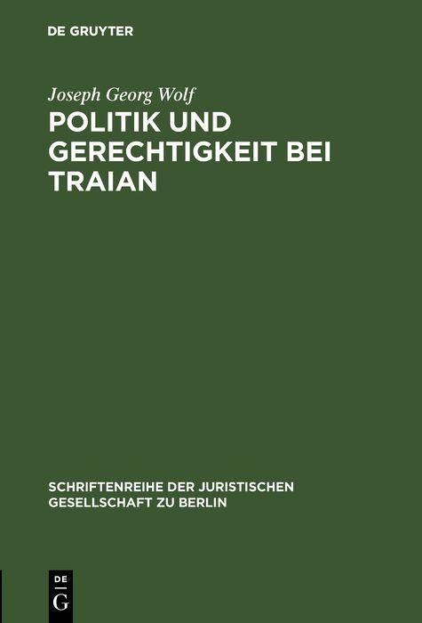 Produktbild: Politik und Gerechtigkeit bei Traian