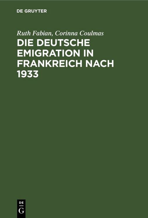 Produktbild: Die deutsche Emigration in Frankreich nach 1933