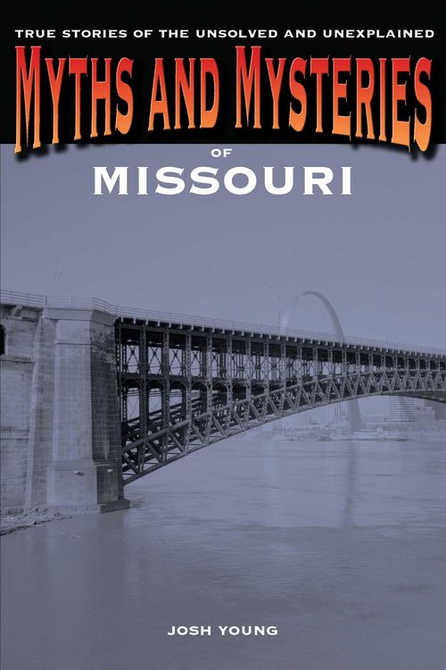 Produktbild: Myths and Mysteries of Missouri