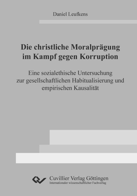 Produktbild: Die christliche Moralpr&auml;gung im Kampf gegen Korruption