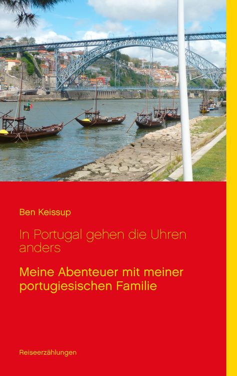 Produktbild: In Portugal gehen die Uhren anders