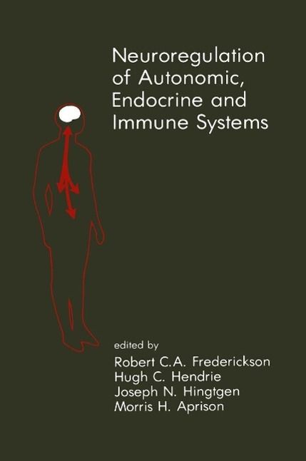 Produktbild: Neuroregulation of Autonomic, Endocrine and Immune Systems