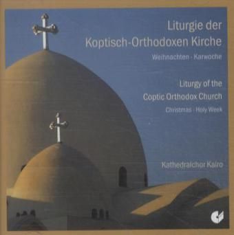 Produktbild: Liturgy of the Coptic Orthodox Church