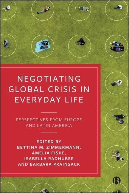 Produktbild: Negotiating Global Crisis in Everyday Life