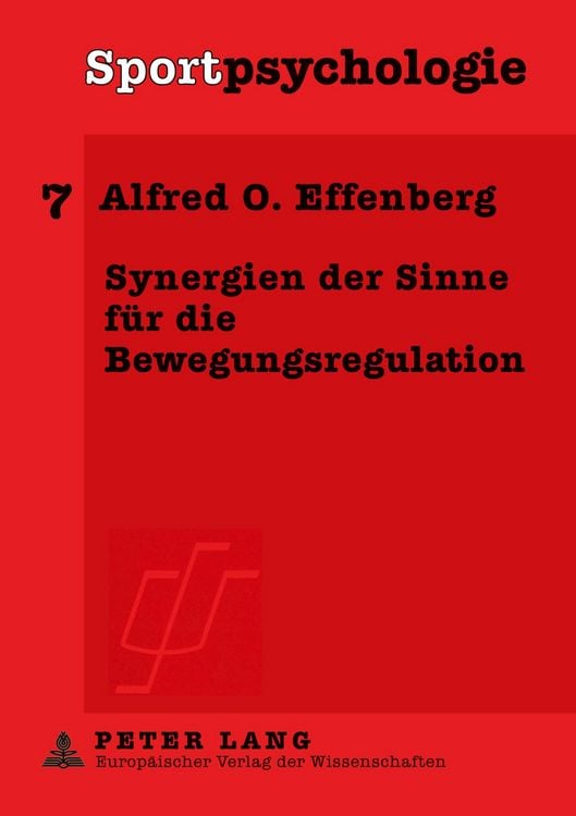 Produktbild: Synergien der Sinne f&uuml;r die Bewegungsregulation