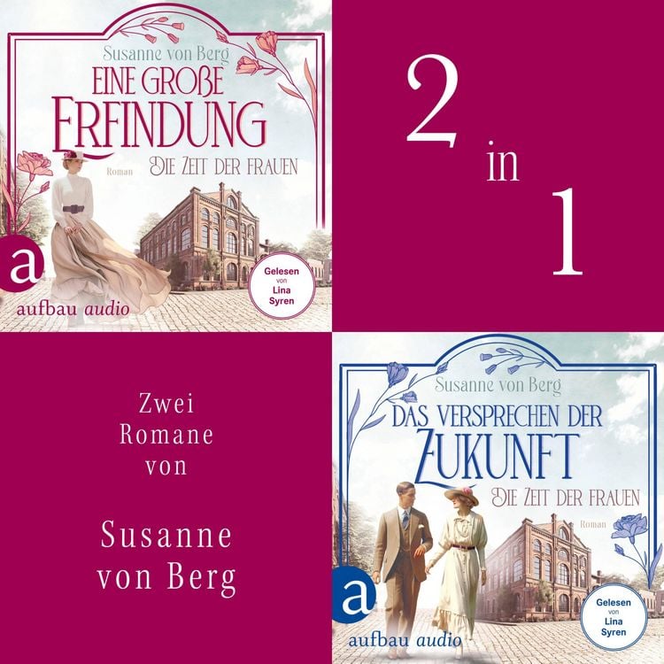 Produktbild: Die Zeit der Frauen - Eine gro&szlig;e Erfindung & Das Versprechen der Zukunft