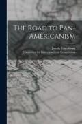 Produktbild: The Road to Pan-Americanism
