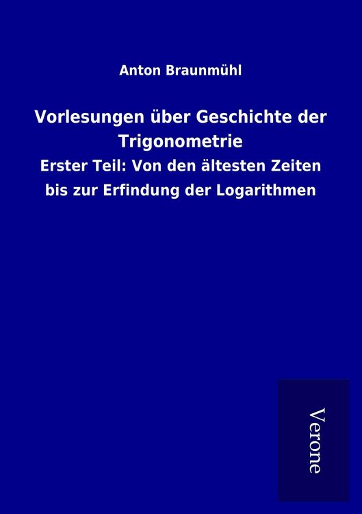 Produktbild: Vorlesungen &uuml;ber Geschichte der Trigonometrie