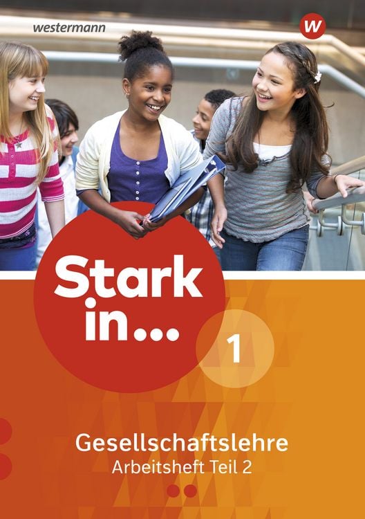 Produktbild: Stark in ... Gesellschaftslehre 1. Arbeitsheft Teil 2