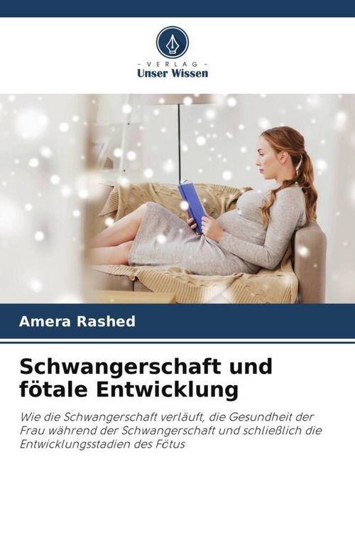 Produktbild: Schwangerschaft und f&ouml;tale Entwicklung