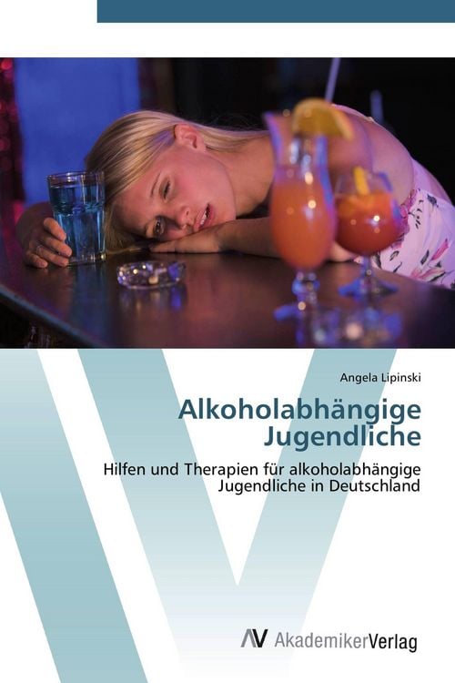 Produktbild: Alkoholabh&auml;ngige Jugendliche