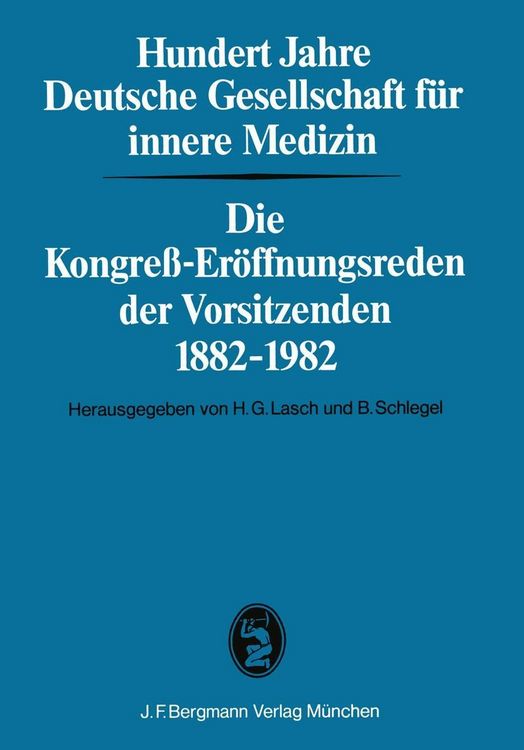 Produktbild: Hundert Jahre Deutsche Gesellschaft f&uuml;r innere Medizin