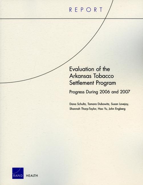 Produktbild: Evaluation of the Arkansas Tobacco Settlement Program
