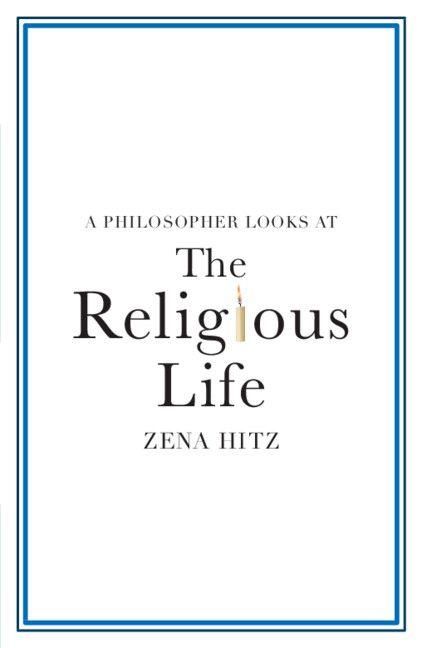 Produktbild: A Philosopher Looks at the Religious Life