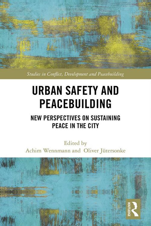 Produktbild: Urban Safety and Peacebuilding