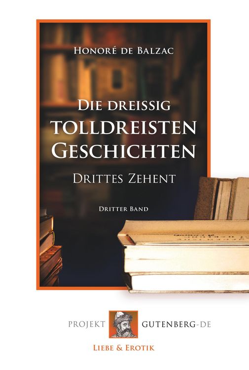 Produktbild: Die drei&szlig;ig tolldreisten Geschichten - Drittes Zehent
