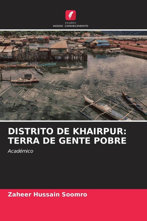 Produktbild: Distrito De Khairpur: Terra De Gente Pobre