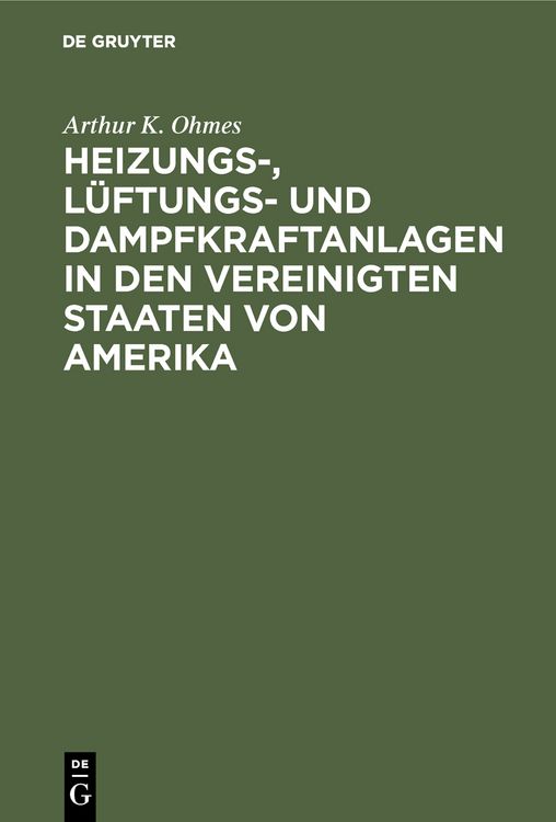 Produktbild: Heizungs-, L&uuml;ftungs- und Dampfkraftanlagen in den Vereinigten Staaten von Amerika