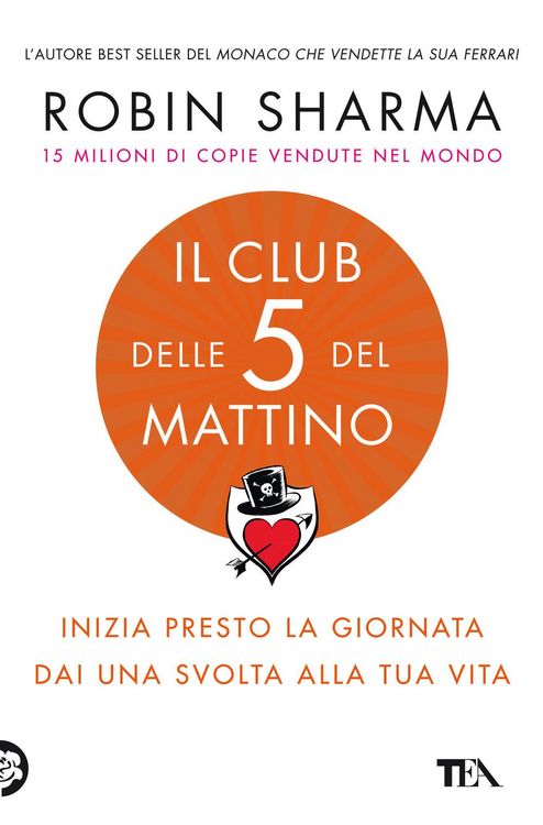 Produktbild: Il club delle 5 del mattino. Inizia presto la giornata, dai una svolta alla tua vita