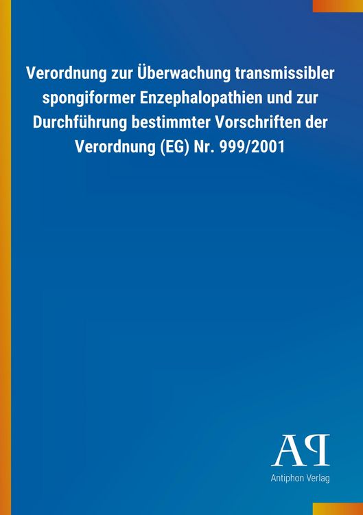Produktbild: Verordnung zur &Uuml;berwachung transmissibler spongiformer Enzep