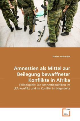 Produktbild: Schmoldt, S: Amnestien als Mittel zur Beilegung bewaffneter