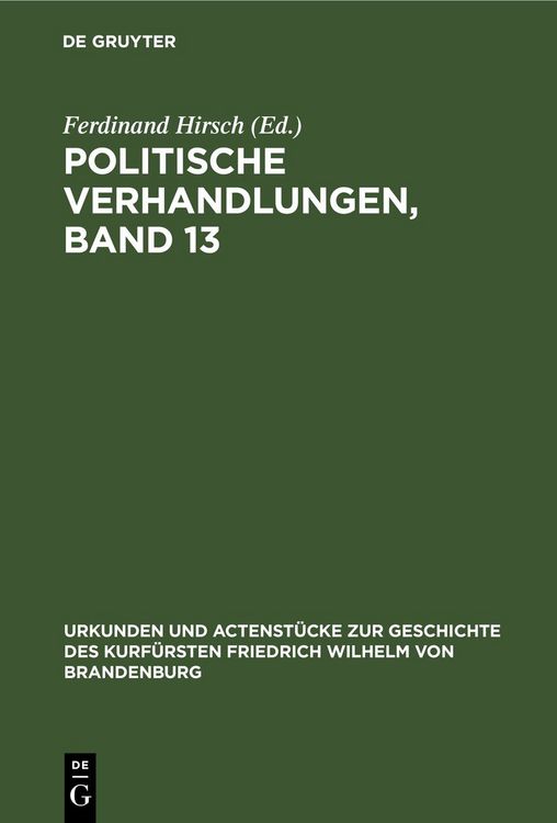 Produktbild: Politische Verhandlungen, Band 13