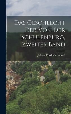 Produktbild: Das Geschlecht der von der Schulenburg, Zweiter Band