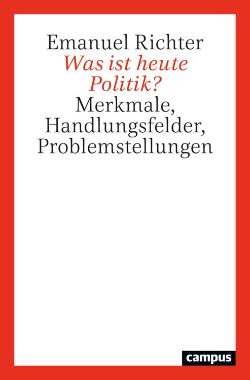 Produktbild: Was ist heute Politik?
