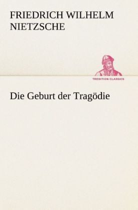 Produktbild: Die Geburt der Trag&ouml;die