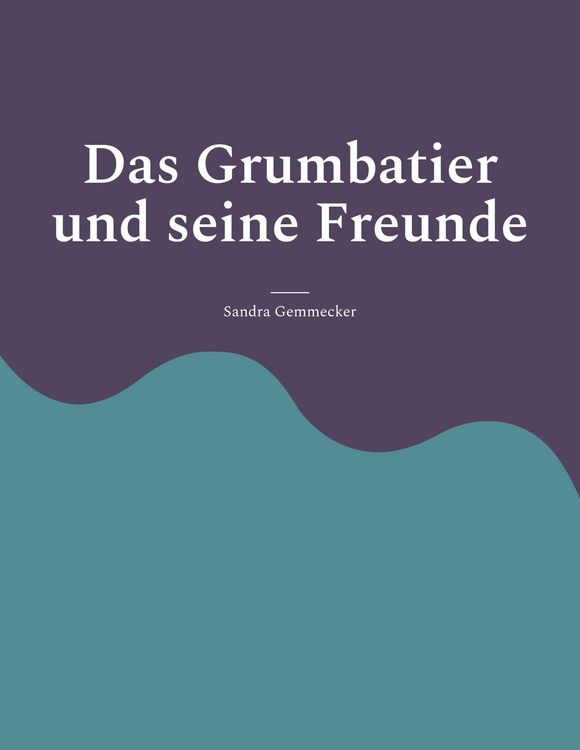 Produktbild: Das Grumbatier und seine Freunde
