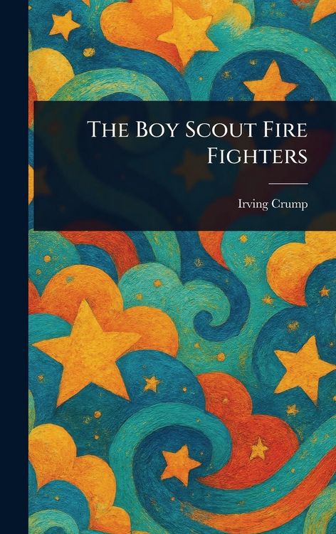 Produktbild: The Boy Scout Fire Fighters
