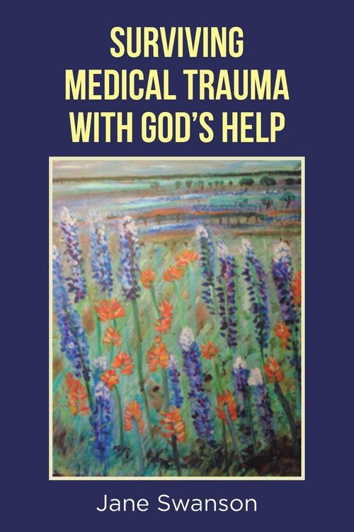 Produktbild: Surviving Medical Trauma with God's Help
