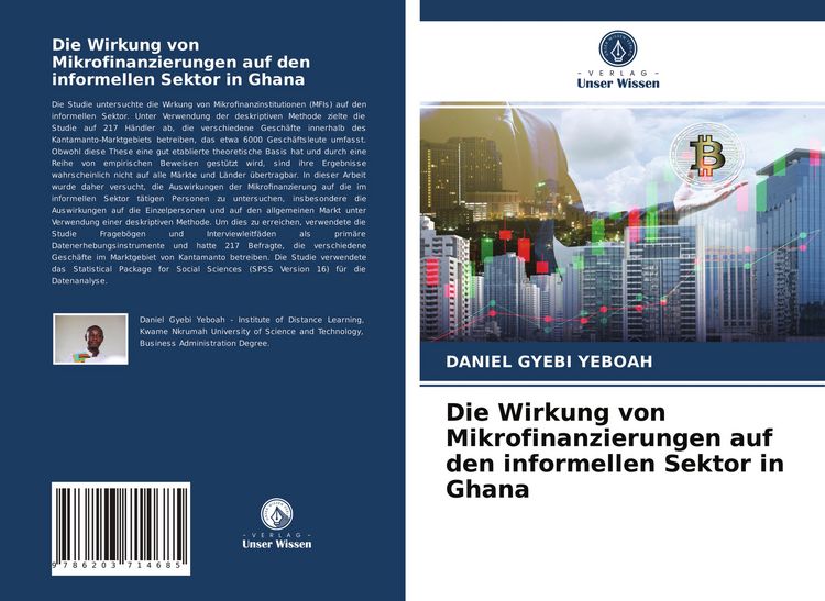 Produktbild: Die Wirkung von Mikrofinanzierungen auf den informellen Sektor in Ghana