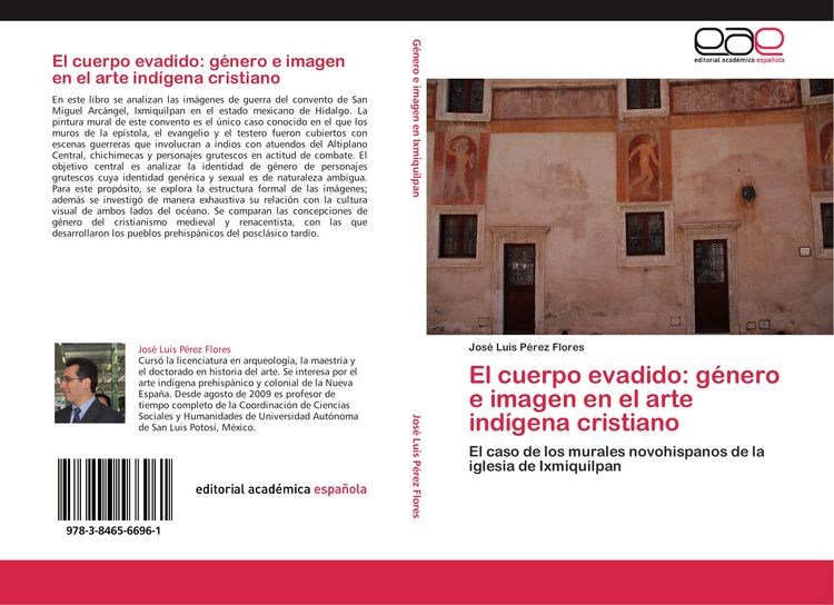 Produktbild: El cuerpo evadido: g&eacute;nero e imagen en el arte ind&iacute;gena cristiano