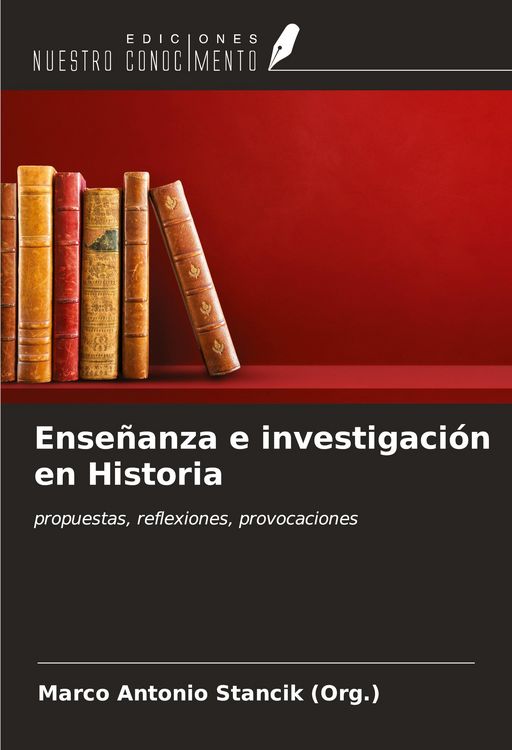 Produktbild: Ense&ntilde;anza e investigaci&oacute;n en Historia