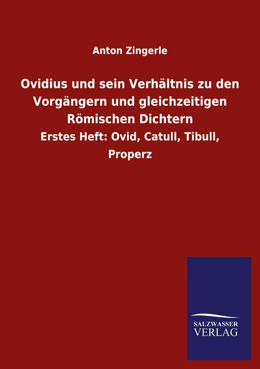 Produktbild: Ovidius und sein Verh&auml;ltnis zu den Vorg&auml;ngern und gleichzeitigen R&ouml;mischen Dichtern