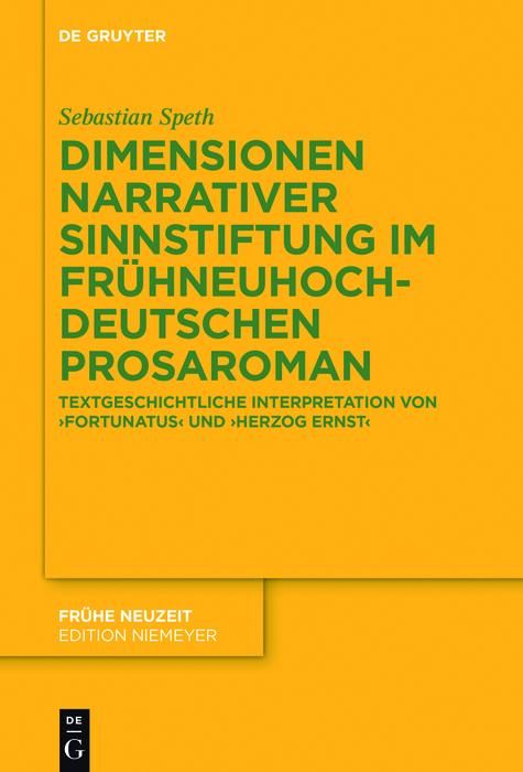 Produktbild: Dimensionen narrativer Sinnstiftung im fr&uuml;hneuhochdeutschen Prosaroman